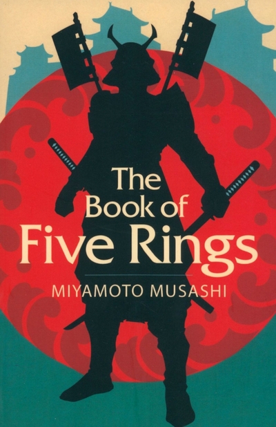 Книга: Arcturus The Book of Five Rings (Musashi Miyamoto) 9781398812918
