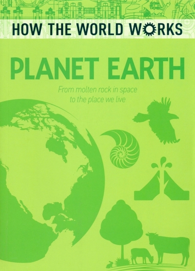 Книга: Arcturus Planet Earth. From Molten Rock in Space to the Place We Live 9781838573782