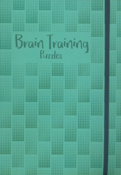 Книга: Arcturus Brain Training Puzzles (Saunders Eric) 9781789509946