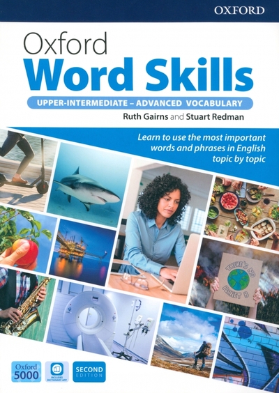 Книга: Oxford University Press Oxford Word Skills. Upper-Intermediate-Advanced Vocabulary. Student's Book with App and Answer Key 9780194605748