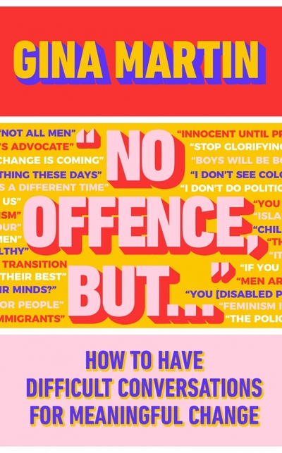 Книга: Bantam books "No Offence, But...". How to have difficult conversations for meaningful change 9781787636361