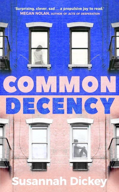 Книга: Doubleday Common Decency / Книга на Английском 9780857526885