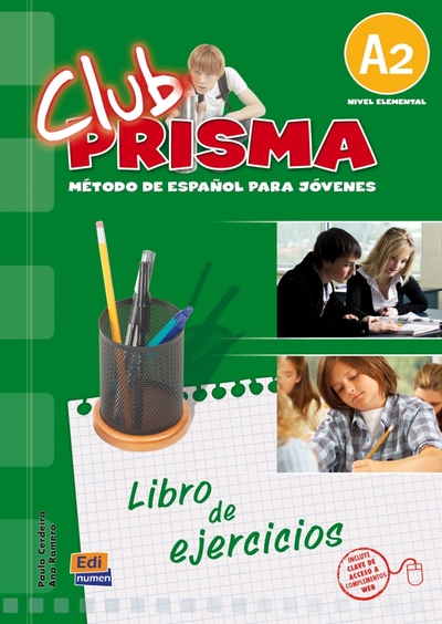 Книга: Edinumen Club Prisma. Nivel A2. Libro de ejercicios para el alumno + Clave de acceso a Web 9788498480153