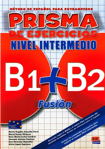 Книга: Edinumen Prisma Fusión B1 + B2. Libro de ejercicios 9788498481563
