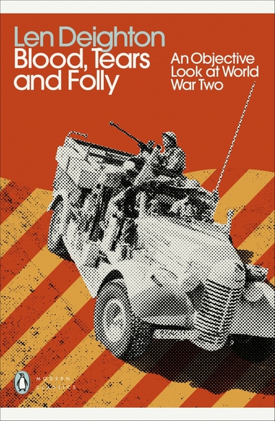 Книга: Penguin Blood, Tears and Folly. An Objective Look at World War Two 9780241505236