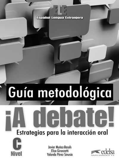 Книга: Edelsa ¡A debate! Nivel C. Libro del profesor 9788477117698