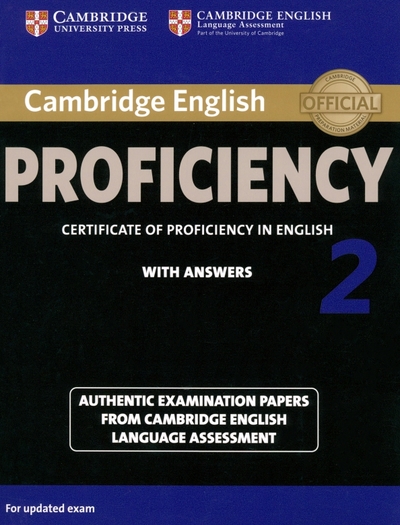 Книга: Cambridge University Press Cambridge English Proficiency 2. Student's Book with Answers. Authentic Examination Papers 9781107686939