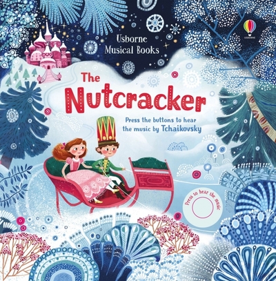 Книга: Usborne The Nutcracker (Фиона Уотт, Ольга Демидова) 9781474968034