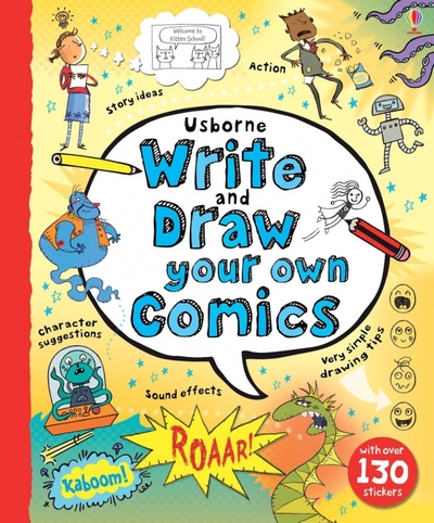Книга: Usborne Write and Draw Your Own Comics 9781409564256