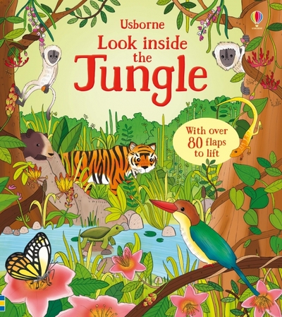 Книга: Usborne Publishing Ltd. Look Inside the Jungle (без автора) 9781409563938