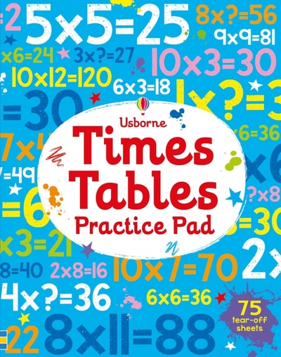Книга: Usborne Times Tables Practice Pad (Smith Sam) 9781474921381