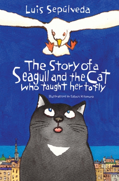 Книга: Alma Books The Story of a Seagull and the Cat Who Taught her to Fly 9781846884009