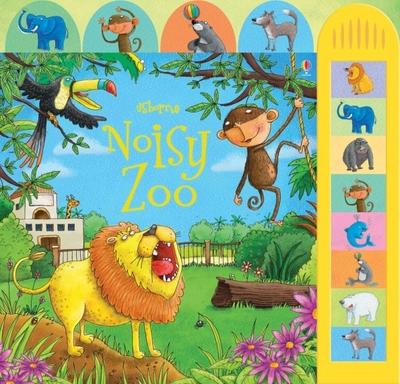 Книга: Usborne Books Noisy Zoo (Sam Taplin) 9780746099162