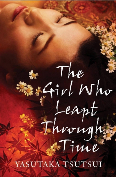 Книга: Alma Books The Girl Who Leapt through Time / Книга на Английском 9781846881343