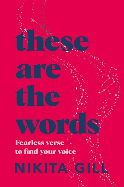 Книга: Macmillan Children's Books These Are the Words. Fearless verse to find your voice 9781529083606