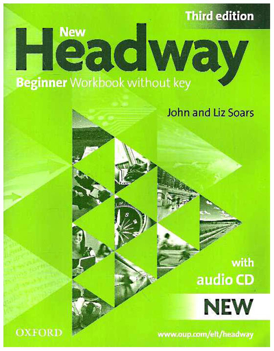 Книга: Oxford University Press Книга New Headway. Beginner. Workbook (without Key). Pack Beginner level (+ CD-ROM) 9780194717427