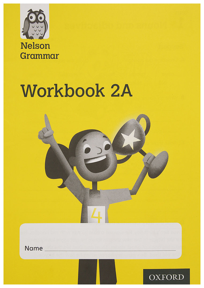 Книга: Oxford University Press Книга Oxford University Press "Nelson Grammar. Workbook 2A" 9784400000099