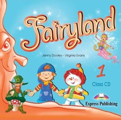 Книга: Express Publishing Книга Fairyland 1 Class Audio CD 9781846795480