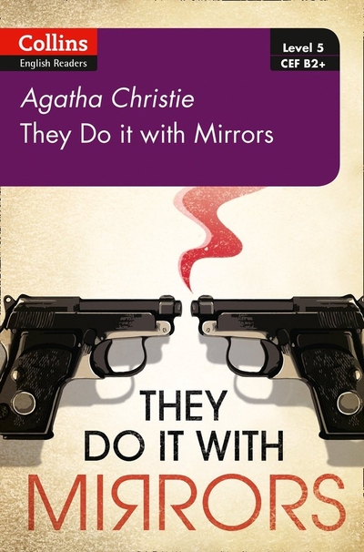 Книга: Collins They Do It With Mirrors. Level 5. B2+ 9780008262365
