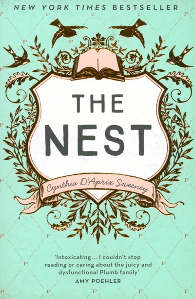 Книга: The Borough Press The Nest (Sweeney Cynthia DAprix) 9780008133757