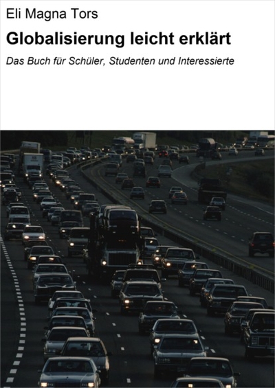 Книга: Bookwire Globalisierung leicht erklart (Eli Magna Tors) 978-3-8476-7658-4