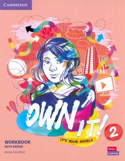 Книга: Cambridge Own it! Level 2. Workbook + eBook 978-1-00-904352-6