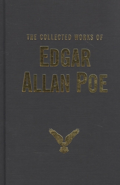 Книга: Wordsworth The Collected Works of Edgar Allan Poe 9781840221725
