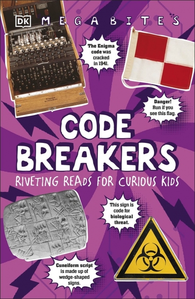 Книга: Dorling Kindersley Code Breakers (без автора) 9780241526583