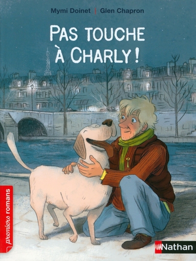 Книга: Nathan Pas touche a Charly! (Doinet Mymi) 9782092545690