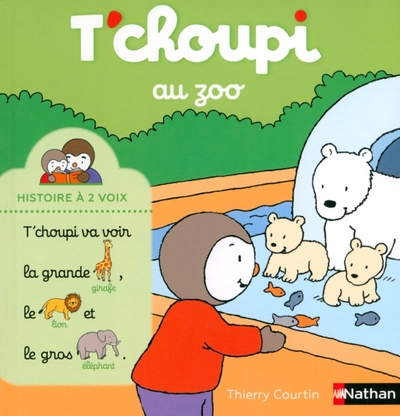 Книга: Nathan T'choupi au zoo (Courtin Thierry) 9782092589892