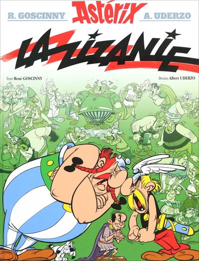 Книга: Hachette Book Astérix. Tome 15. La zizanie (Goscinny Rene) 9782012101470