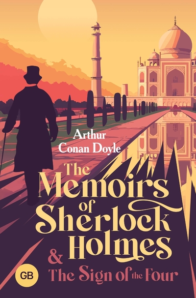 Книга: ООО "Издательство Астрель" The Memoirs of Sherlock Holmes & The Sign of the Four 978-5-17-164574-8