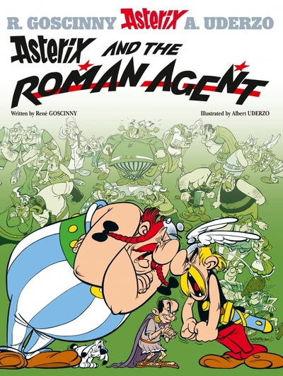 Книга: Sphere Asterix and The Roman Agent (Goscinny Rene) 9780752866321