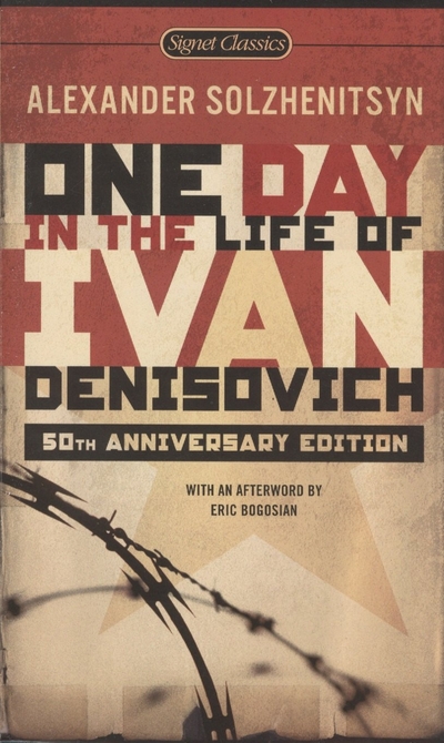 Книга: Signet Classics One Day in the Life of Ivan Denisovich 978-0-451-52709-7