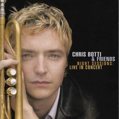  Chris Botti - Night Sessions CD 