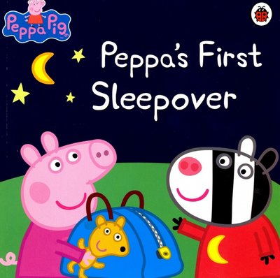 Книга: Ladybird Peppa Pig. Peppa's First Sleepover 978-1-4093-0578-1