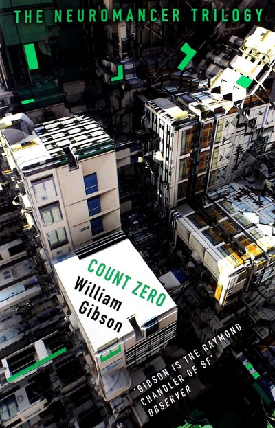 Книга: Gollancz Count Zero (Gibson William) 978-1-4732-1740-9