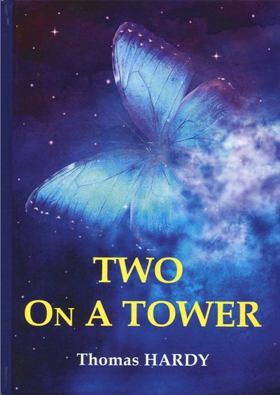 Книга: RUGRAM Two On A Tower = Двое в башне: роман на английском языке 978-5-521-05790-0