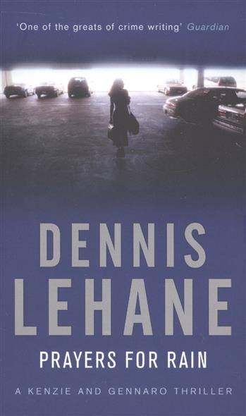 Книга: Bantam books Prayers For Rain (Lehane Dennis) 9780553818253