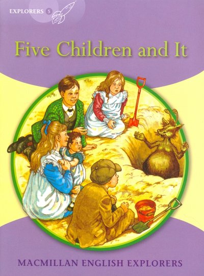 Книга: Macmillan Education Five Children and It (Несбит Эдит) 9781405060219