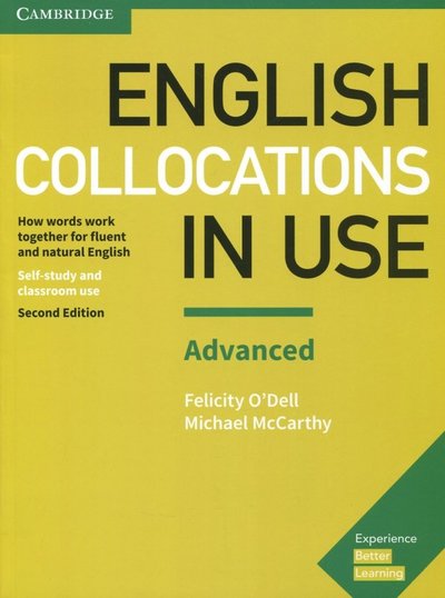 Книга: Cambridge Felicity O`Dell "Eng Collocations in Use Adv 2Ed Bk +ans" мелованная 978-1-316-62995-6