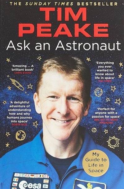 Книга: ВБС Логистик Ask an Astronaut: My Guide to Life in Space 9781784759483
