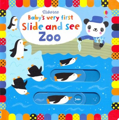 Книга: Usborne Publishing Ltd. Baby's Very First Slide and See: Zoo (board book) 978-1-4749-2172-5