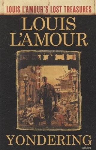 Книга: Bantam books Yondering (Луис Ламур) 9780525621102