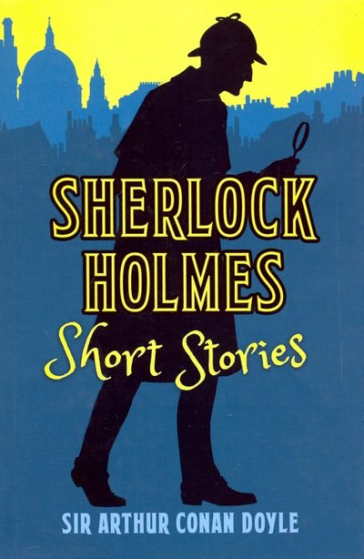 Книга: Arcturus Sherlock Holmes Short Stories / Книга на Английском 9781788884051