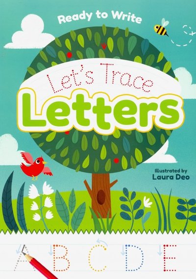 Книга: Arcturus Ready to Write! Lets Trace Letters 9781788281218