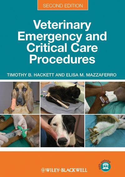 Книга: John Wiley & Sons Limited Veterinary Emergency and Critical Care Procedures, Enhanced Edition 9781118369463