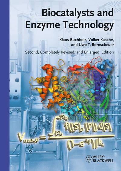 Книга: John Wiley & Sons Limited Biocatalysts and Enzyme Technology 9783527632923