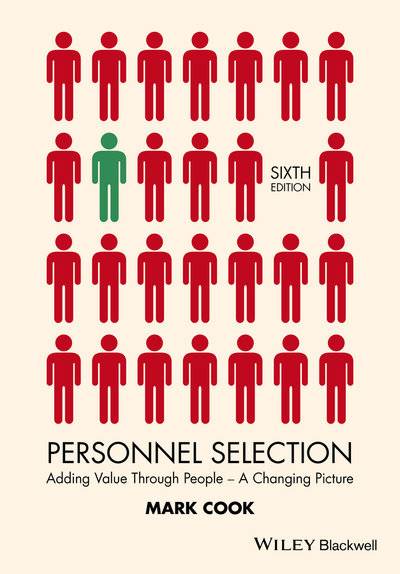 Книга: John Wiley & Sons Limited Personnel Selection. Adding Value Through People - A Changing Picture 9781118973578