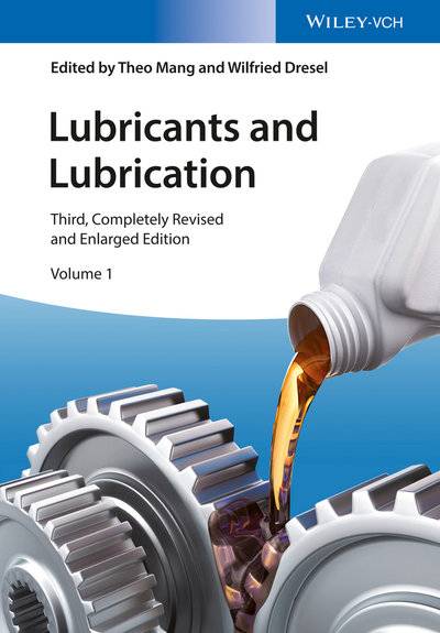 Книга: John Wiley & Sons Limited Lubricants and Lubrication, 2 Volume Set 9783527645589
